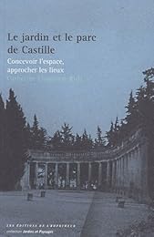 Le  jardin et le parc de Castille