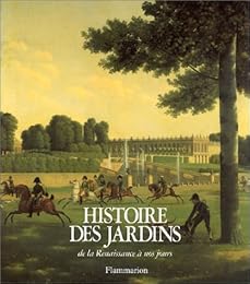 Histoire des jardins