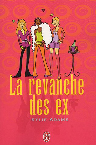La  revanche des ex
