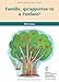 Famille, qu'apportes-tu à l'enfant? (French Edition) by