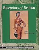 Blueprints of Fashion: Home Sewing Patterns of 1950s by