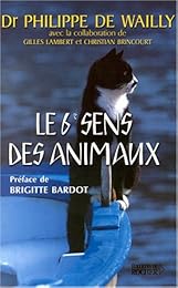 Le  sixième sens des animaux