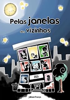 Livro Pelas Janelas dos Vizinhos