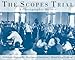 The Scopes Trial: A Photographic History
