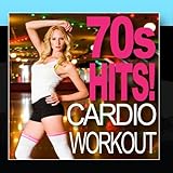 70s Hits! Cardio Workout