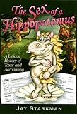 The Sex of a Hippopotamus : A Unique History of Taxes and Accounting
