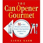 The Can Opener Gourmet by Laura Karr