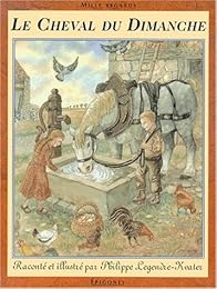 Le  cheval du dimanche