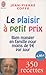 Le Plaisir a Petit Prix: Bien manger en famille pour moins de 9 euros par jour (Cuisine)