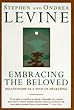 Embracing the Beloved: Relationship as a Path of Awakening