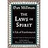 The Laws of Spirit: A Tale of Transformation