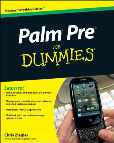 Palm Pre For Dummies by Chris Ziegler
