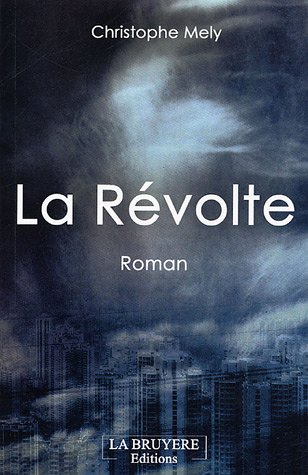 La  révolte