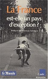 La  France est-elle un pays d'exception ?
