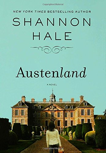 Download Austenland: A Novel Download Austenland: A Novel