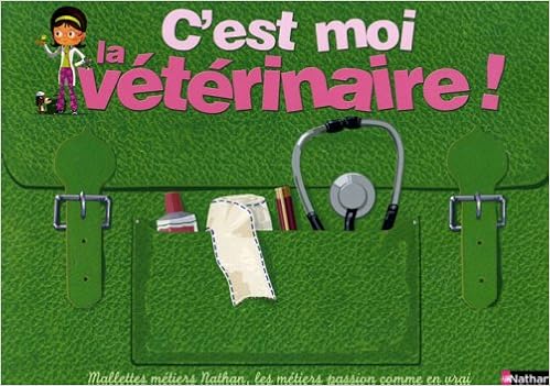 Cest Moi La Veterinaire Amazonca Madeleine Deny - 