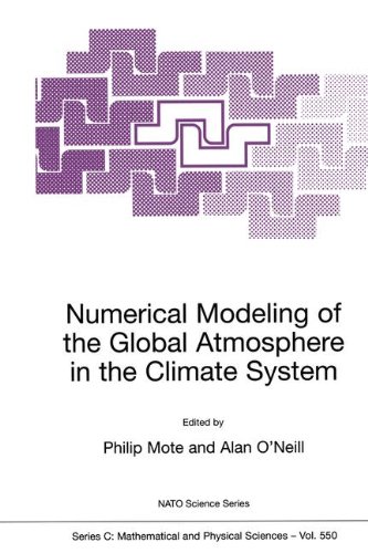 Numerical Modeling of the Global Atmosphere in the Climate System (Nato Science Series C:)