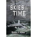 The Skies of Time (The Time Magnet Series Book 4)