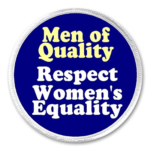Men of Quality - Respect Women's Equality 3" Sew On Patch Feminist Equal Rights
