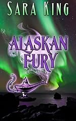 Alaskan Fury (Guardians of the First Realm Book 2)