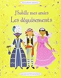 J'habille mes amies : Les déguisements by 