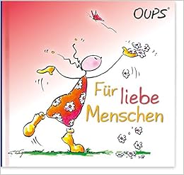 Oups Minibuch Für Liebe Menschen Kurt Hörtenhuber