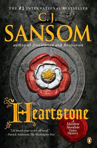 Heartstone: A Matthew Shardlake Tudor Mystery (Matthew Shardlake Mysteries Book 5)