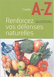 Renforcez vos défenses naturelles