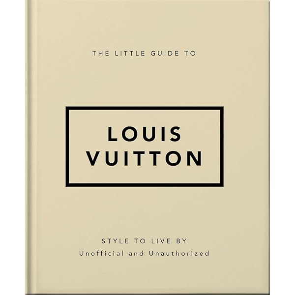 Louis Vuitton: The Birth of Modern Luxury: Pasols, Paul-Gerard