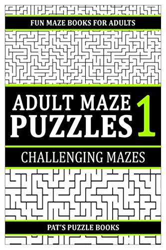 Adult Maze Puzzles 1 Fun Maze Book For Adults Challenging - 