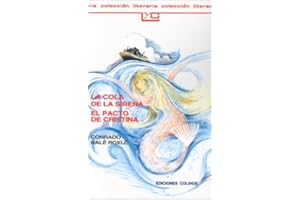 LA Cola De LA Sirena El Pacto De Cristina (Spanish Edition)