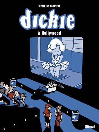 Dickie à Hollywood