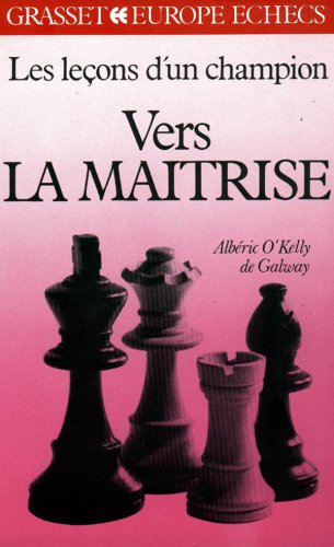 Les Leçons d'un champion Tome 2 : Vers la maîtrise