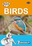 I-spy Birds (Michelin I-Spy Guides) by 