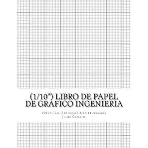 (1/10") Libro de Papel de Grafico Ingenieria: 200 paginas (100 hojas), 8,5 x 11 pulgadas (Spanish Edition)