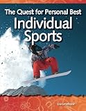 The Quest for Personal Best: Individual Sports: Forces and Motion (Science Readers) by