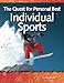 The Quest for Personal Best: Individual Sports: Forces and Motion (Science Readers) by