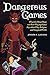 Dangerous Games: What the Moral Panic over Role-Playing Games Says about Play, Religion, and Imagined Worlds