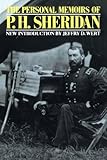 Personal Memoirs Of P. H. Sheridan
