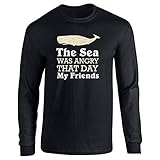 The Sea Was Angry That Day My Friends Long Sleeve T-Shirt by Pop Threads