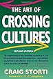 The Art of Crossing Cultures, 2nd Edition