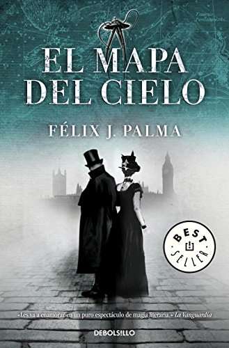El Mapa Del Cielo by Felix J Palma (2013-02-05)