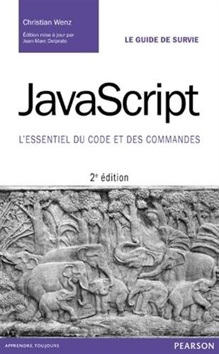 Javascript 2e ed L'essentiel du code et des commandes by (Paperback)