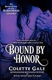 Bound by Honor: An Erotic Novel of the Robin Hood Legend (Seduced Classics)