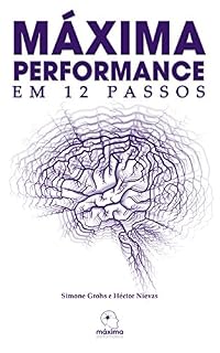 Livro Máxima Performance: em 12 passos