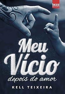 Livro Meu vício depois do amor