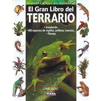 Terrario (El Gran Libro Del) (Grandes Guías De Animales)