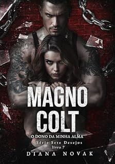 Livro MAGNO COLT: O Dono da Minha Alma (Série Sete Desejos)