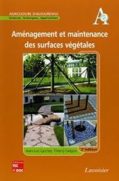 Aménagement et maintenance des surfaces végétales