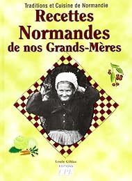 Recettes normandes de nos grands-mères